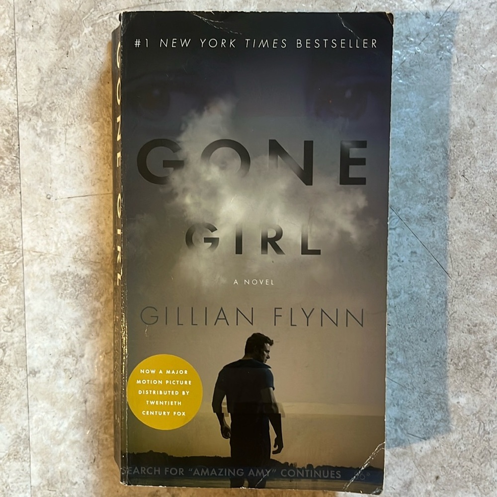Gone Girl. A Novel. Written by Gillian Flynn. Paperback book